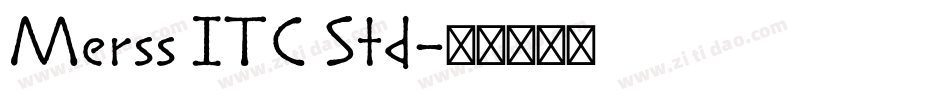 Merss ITC Std字体转换